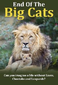 The End Of The Big Cats